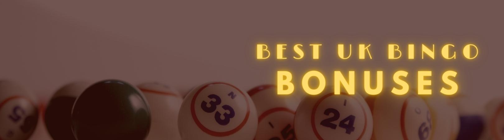 Best UK bingo bonuses