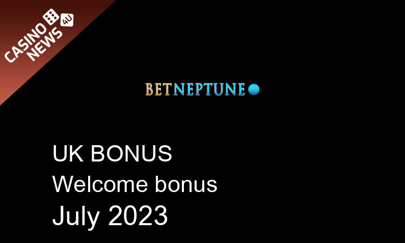 Latest BetNeptune UK bonus spins, 50 bonus spins