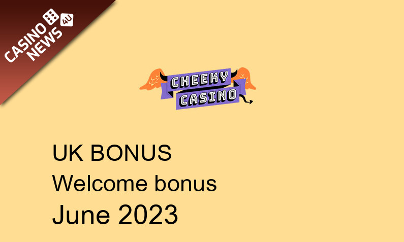 Latest Cheeky Casino UK bonus spins June 2023, 500 bonus spins