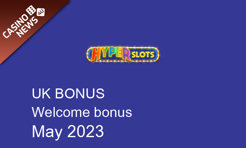 Latest Hyper Slots Casino bonus spins for UK players, 500 bonus spins
