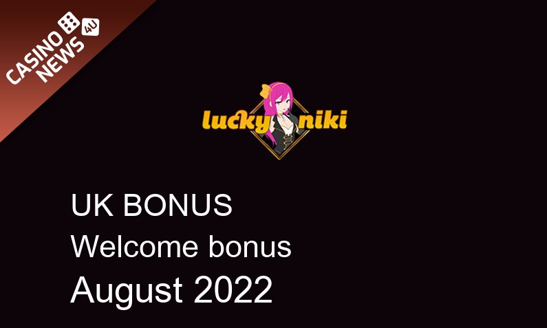 Latest Lucky Niki Casino bonus spins for UK players August 2022, 25 bonus spins
