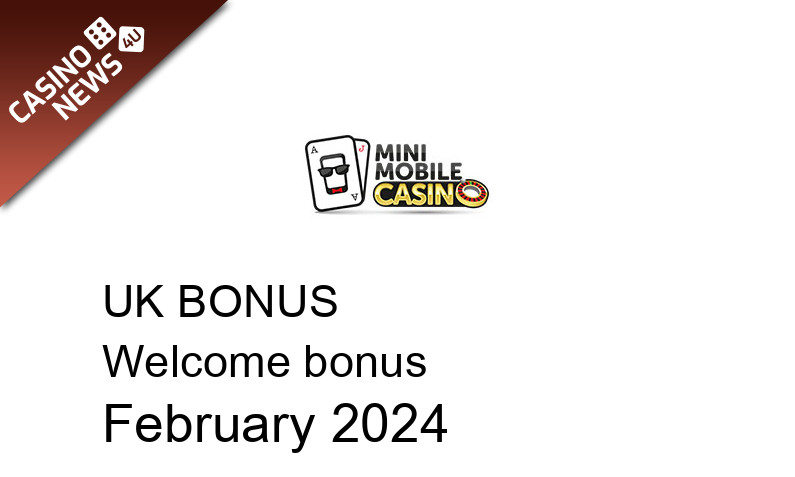 Latest Mini Mobile Casino UK bonus spins February 2024, 50 bonus spins