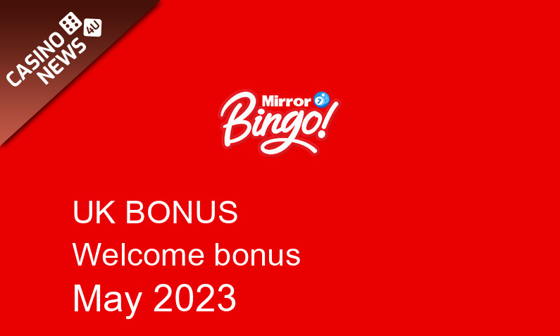Latest Mirror Bingo UK bonus spins, 500 bonus spins