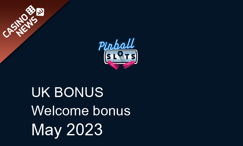 Latest Pinball Slots bonus spins for UK players, 500 bonus spins