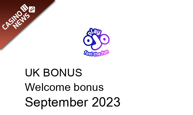 Latest Play Ojo Casino bonus spins for UK players September 2023, 50 bonus spins