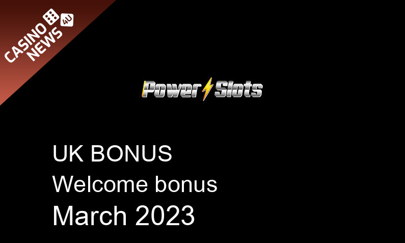 Latest Power Slots Casino UK bonus spins, 15 bonus spins