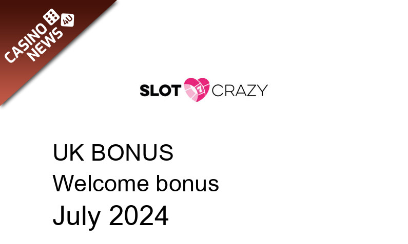 Latest Slot Crazy UK bonus spins, 100 bonus spins
