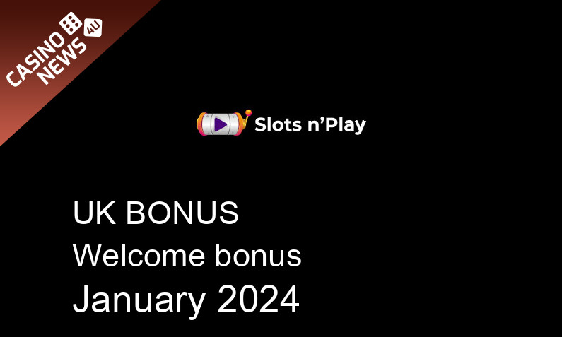 Latest SlotsNPlay UK bonus spins January 2024, 200 bonus spins