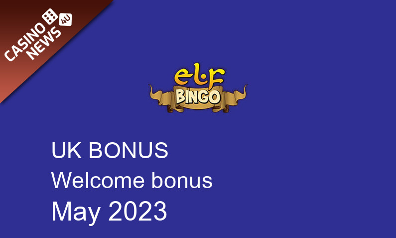 Latest UK bonus spins from Elf Bingo May 2023, 500 bonus spins