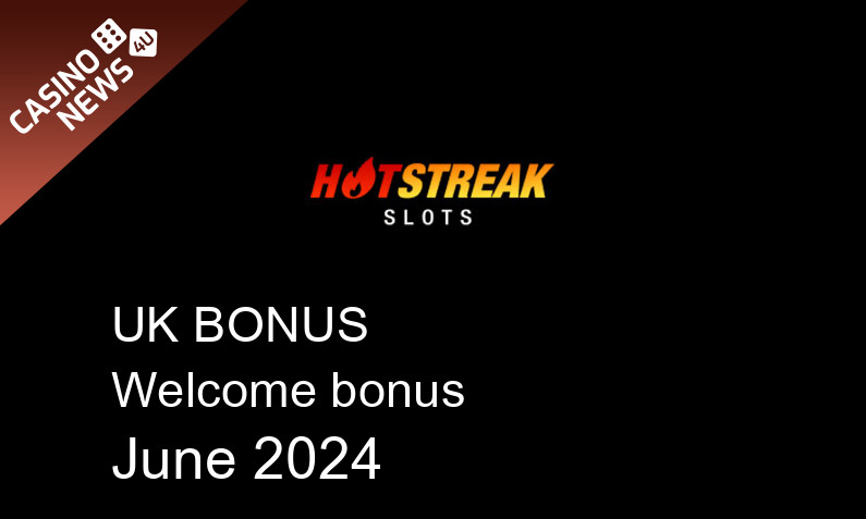 Latest UK bonus spins from Hot Streak June 2024, 50 bonus spins