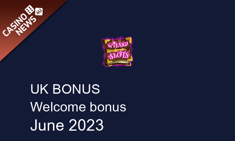 Latest Wizard Slots Casino UK bonus spins June 2023, 500 bonus spins