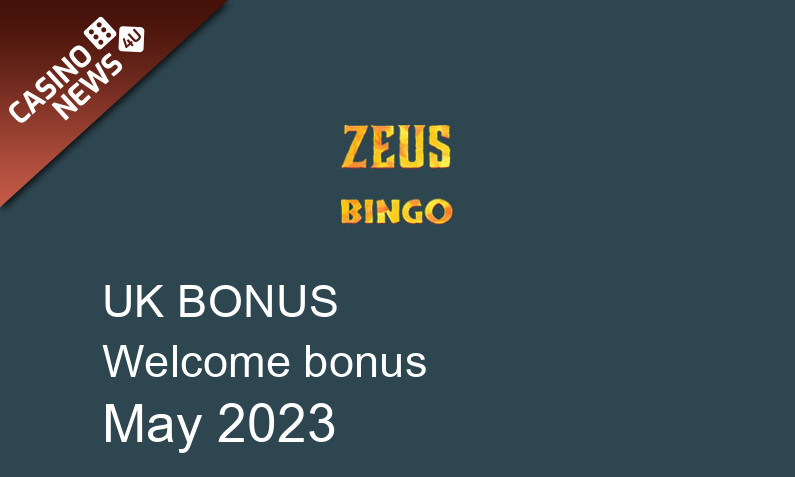 Latest Zeus Bingo bonus spins for UK players May 2023, 500 bonus spins